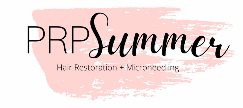 PRP Summer. Hair Restoration + Microneedling