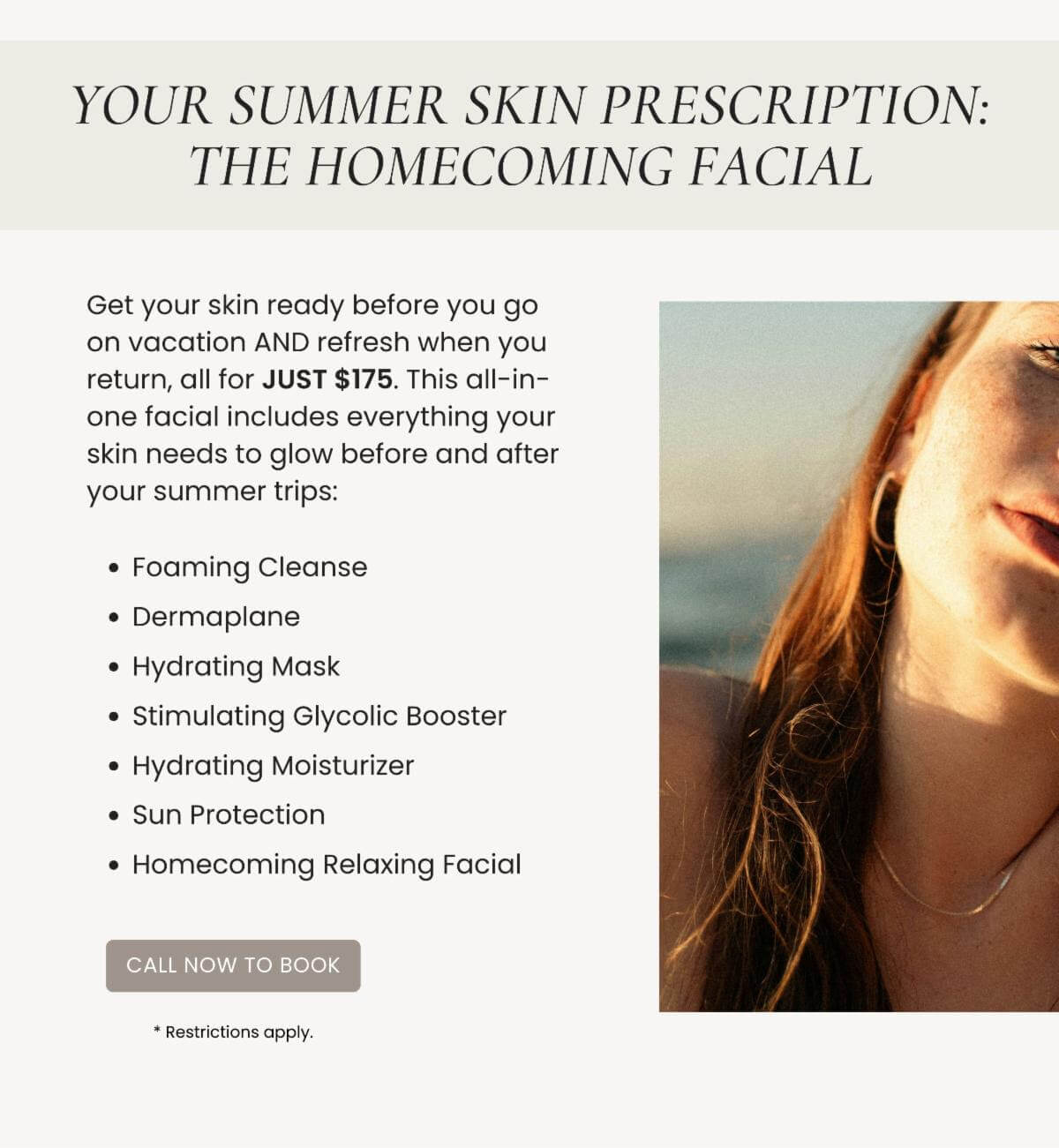 Your Summer Skin Prescription: The Homecoming Facial